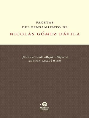 cover image of Facetas del pensamiento de Nicolás Gómez Dávila